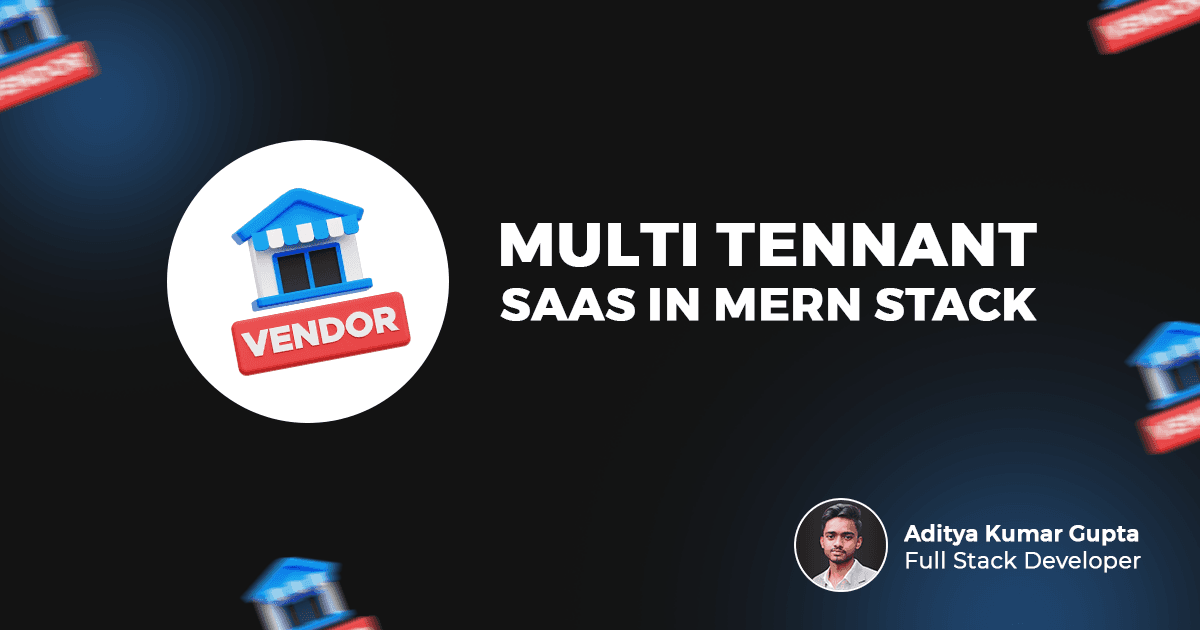 Building a Multi-Tenant SaaS With Automatic Subdomains Using MERN Stack (2025 Guide)